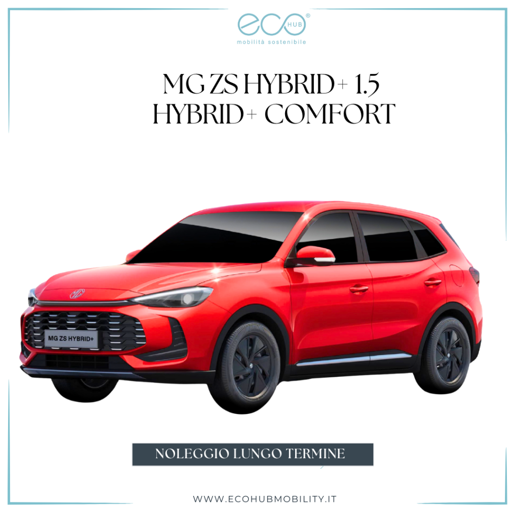MG ZS HYBRID+ 1.5 Hybrid+ Comfort offerta noleggio